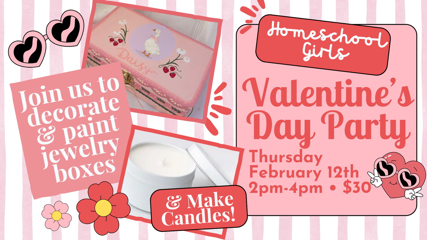 💖 Homeschool Girls Valentine’s Box Party 💖| Home School Girls | Bellefontaine