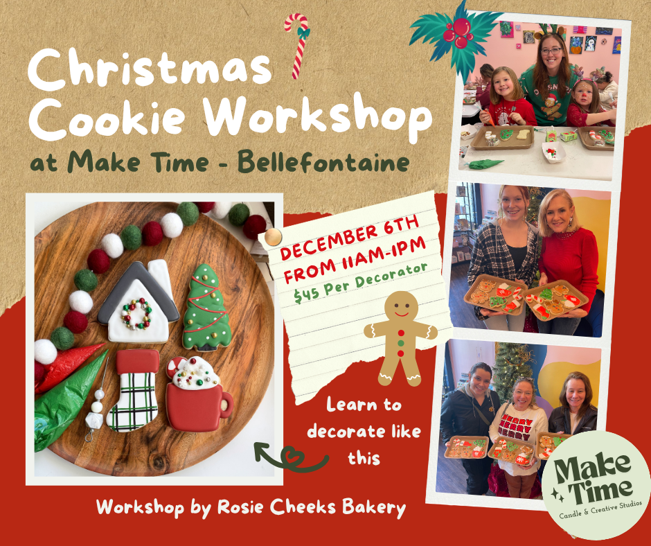 Christmas Cookie Decorating Workshop | Make Time Bellefontaine | Cookie Class
