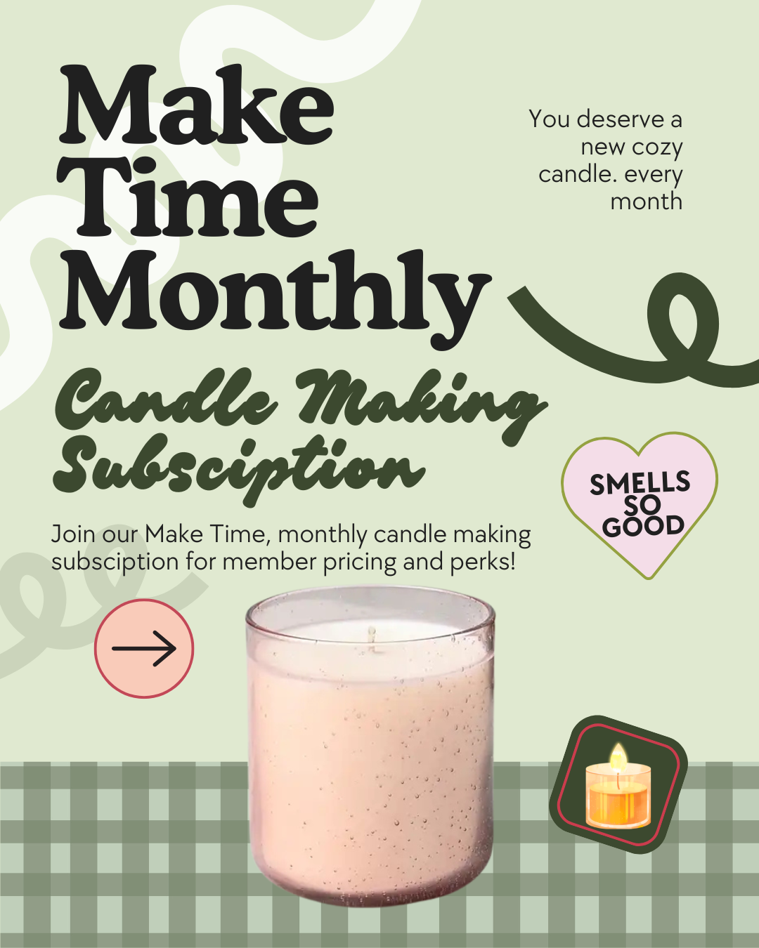 Make Time Monthly | Monthly Candle Making Subscription