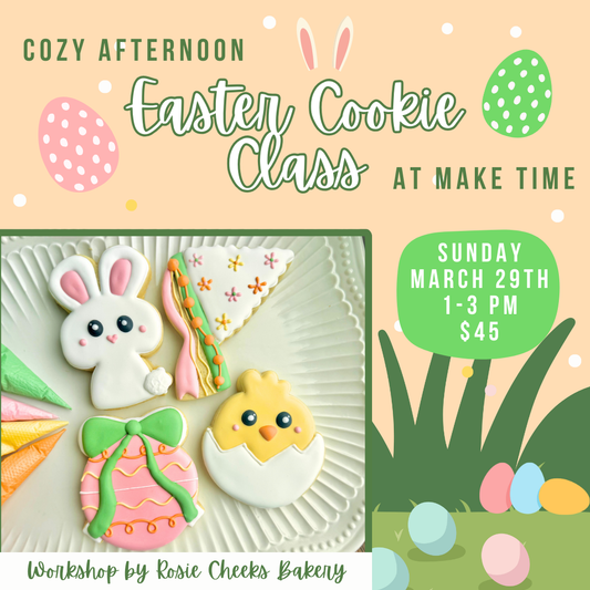 Easter Cookie Decorating Workshop | Make Time Bellefontaine