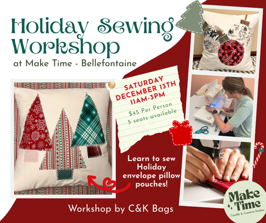Holiday Sewing Workshop | Beginners Sewing Workshop | Make Time Bellefontaine