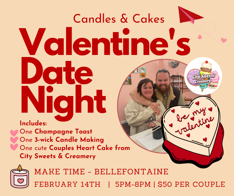 💖 Candles & Cakes: Valentine’s Date Night 💖