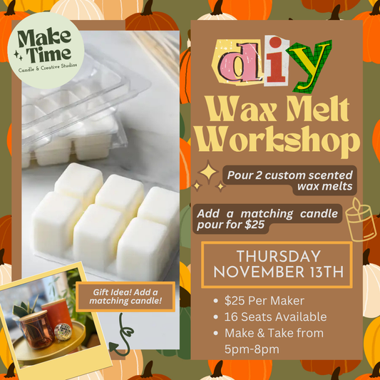 DIY Wax Melt Workshop | Make Time Bellefontaine